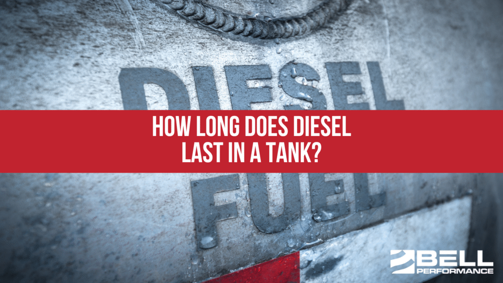 How Long Does Diesel Last in a Tank